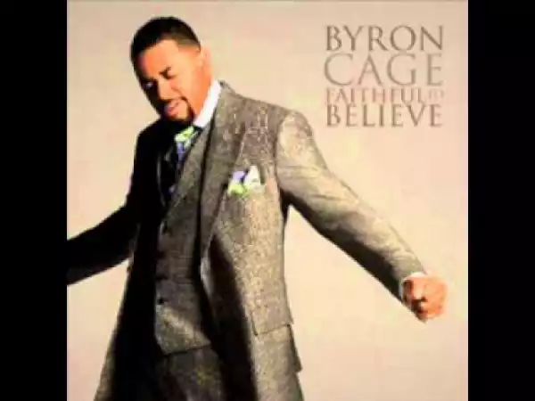 Byron Cage - Thankful
